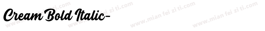 Cream Bold Italic字体转换